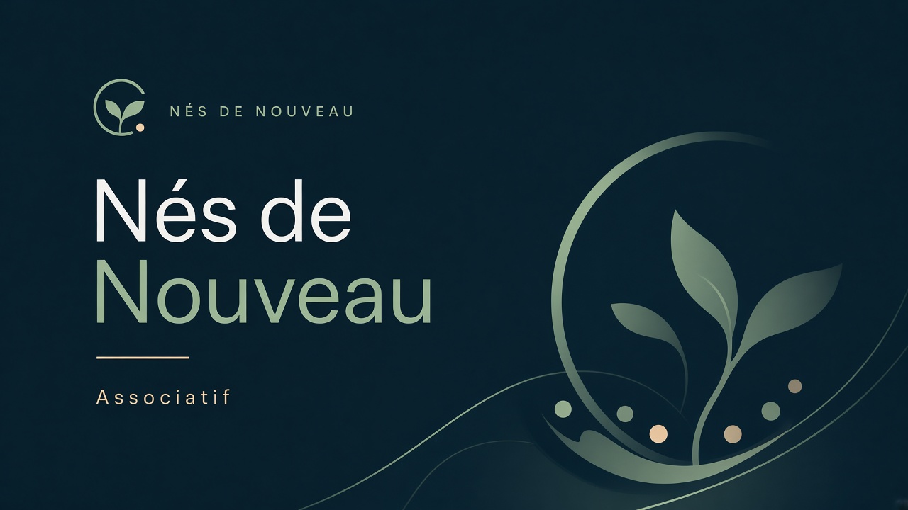 Réalisation Nés de Nouveau — Rencontres